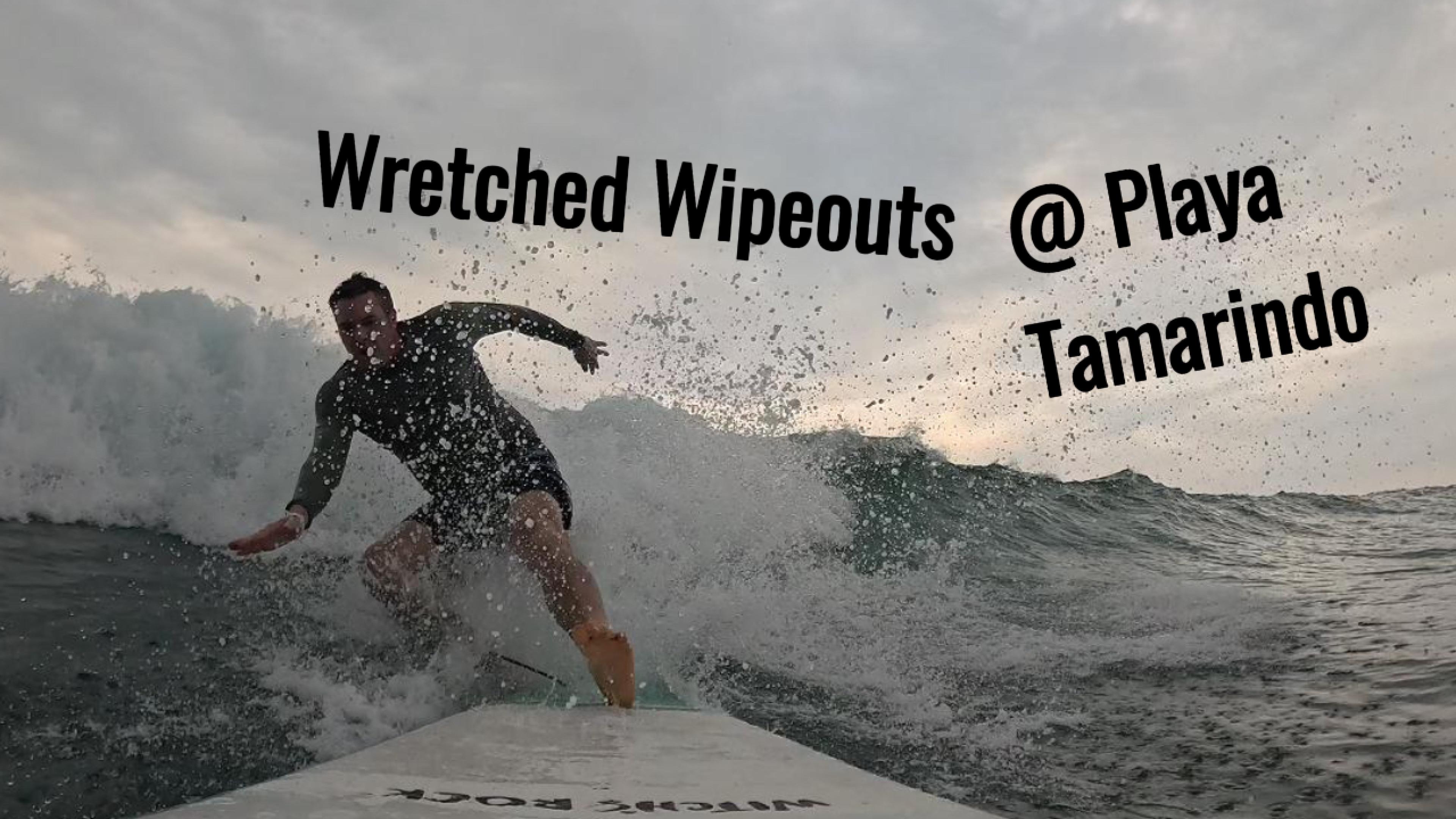 Wretched Wipeouts
